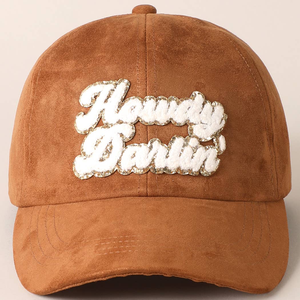 Howdy Darlin Chenille Patch Suede Baseball Cap